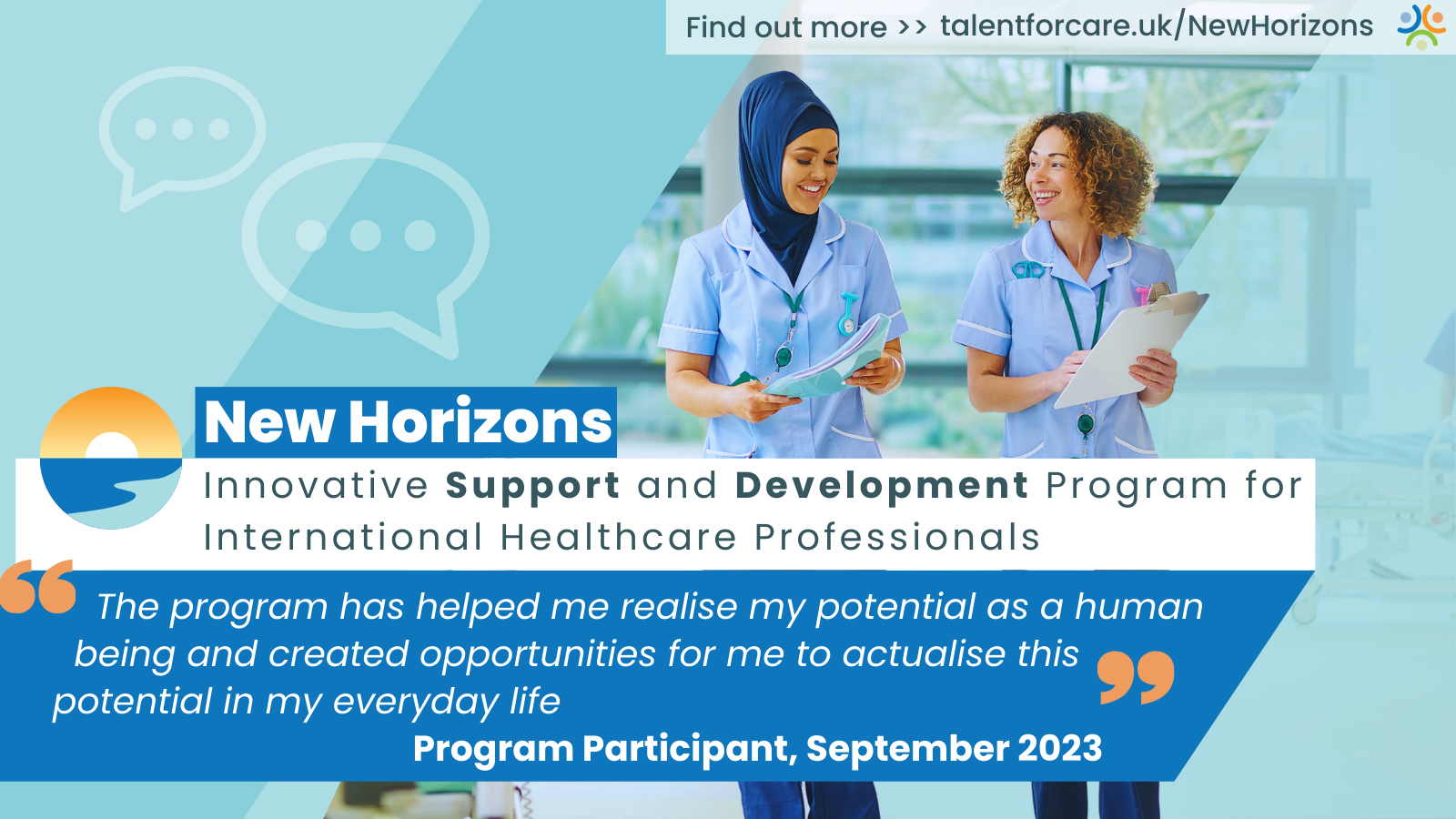 New Horizons, innovative support and development program for international healthcare professionals. "the program has helped me realise my potential as a human being and created opportunities for me to actualise this potential in my everyday life" program participant, September 2023
