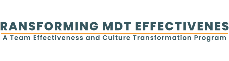 Transforming MDT Effectiveness: A Team Effectiveness and Culture Transformation Program (decorated with orange circles and lines and an image of colleagues high-fiving)